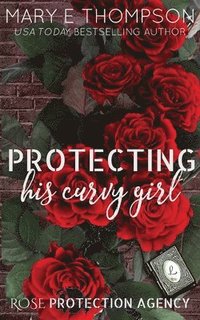 bokomslag Protecting His Curvy Girl