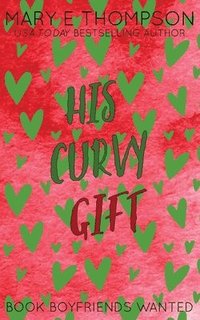 bokomslag His Curvy Gift