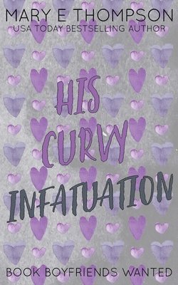 His Curvy Infatuation