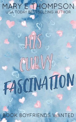 His Curvy Fascination