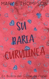 bokomslag Su Paria Curvilínea: Edición especial discreta