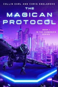 bokomslag The Magician Protocol: Harmonics Book 1