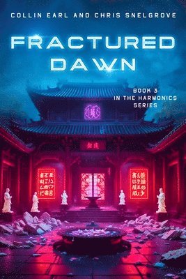 bokomslag Fractured Dawn: Harmonics Book 3