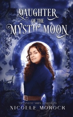 bokomslag Daughter of the Mystic Moon