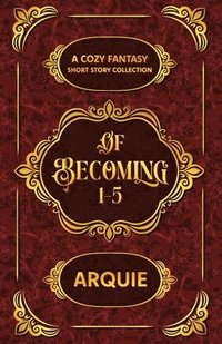 bokomslag Of Becoming