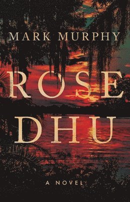 Mark Murphy - Rose Dhu, Häftad