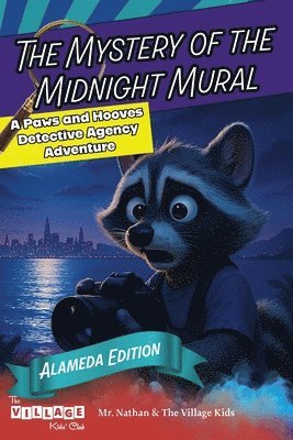 The Mystery of the Midnight Mural 1
