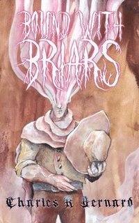bokomslag Bound With Briars