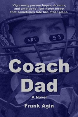 Frank Agin - Coach Dad, Häftad