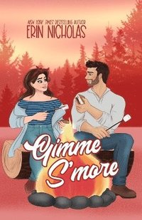 bokomslag Gimme S'more