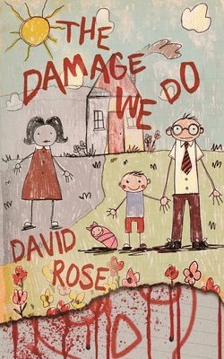 David Rose - Damage We Do, Häftad