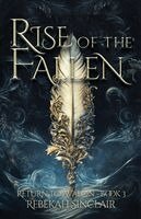 Rebekah Sinclair - Rise of the Fallen, Häftad