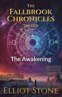 bokomslag The Fallbrook Chronicles