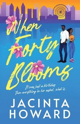 bokomslag When Forty Blooms