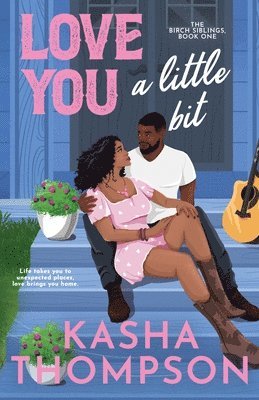 Love You A Little Bit