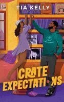 Tia Kelly - Crate Expectations, Häftad