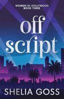 Shelia Goss - Off Script, Häftad