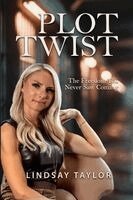 Lindsay Taylor - Plot Twist, Häftad