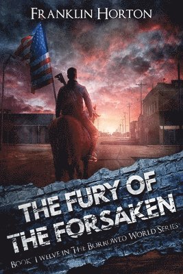 Fury Of The Forsaken