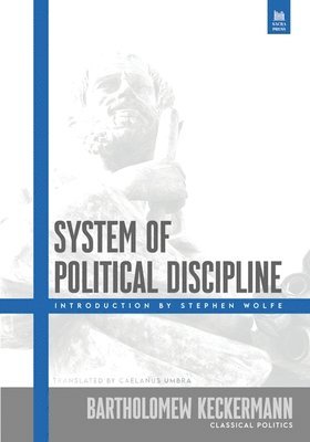 System of Political Discipline