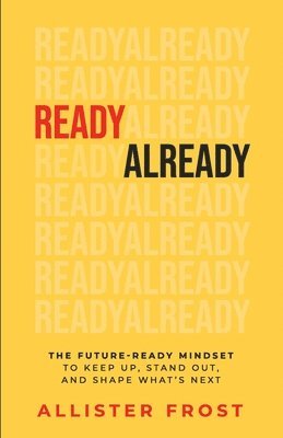 Allister Frost - ReadyAlready, Häftad