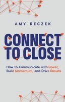 Amy L Reczek - Connect to Close, Häftad