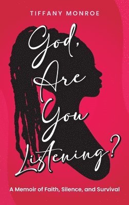 God, Are You Listening?