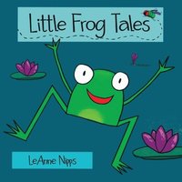 bokomslag Little Frog Tales