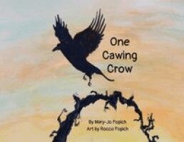 Mary - Jo Popich - One Cawing Crow, Häftad