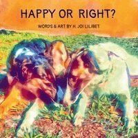 H Joi Lilibet - Happy or Right?, Häftad