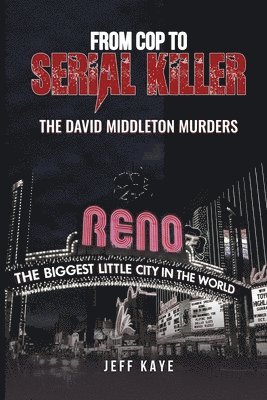 bokomslag From Cop to Serial Killer