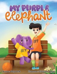 bokomslag My Purple Elephant