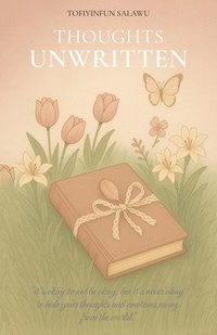 bokomslag Thoughts Unwritten