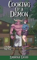Sabrina Cross - Cooking Up a Demon, Häftad