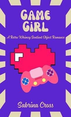 Sabrina Cross - Game Girl, Häftad