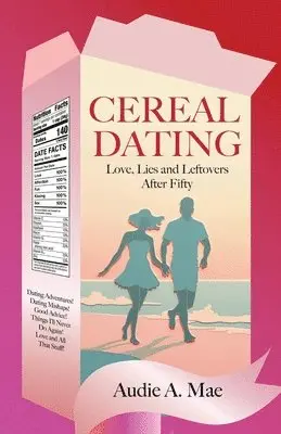 Audie A Mae - Cereal Dating, Häftad. Tillgänglighet: Lägg i varukorg