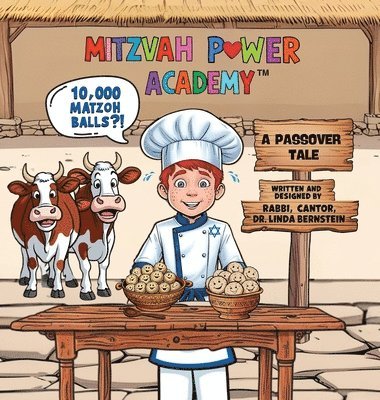 bokomslag Mitzvah Power Academy: 10,000 Matzoh Balls?!, A Passover Tale