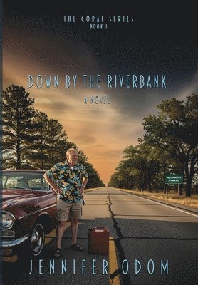 Down by the Riverbank