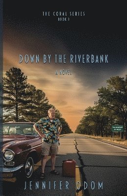 Down by the Riverbank