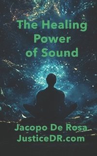 bokomslag Healing Power of Sound