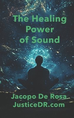 bokomslag Healing Power of Sound
