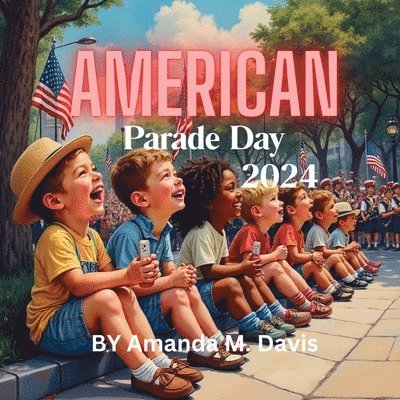 American Parade Day 2024