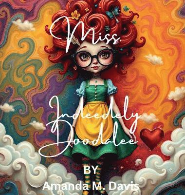 bokomslag Miss. Indeedely Doodalee