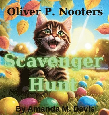 bokomslag Oliver P. Nooters Scavenger Hunt
