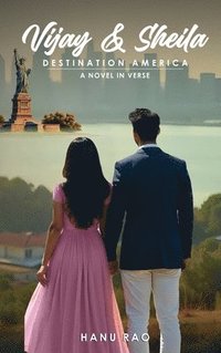 bokomslag Vijay & Sheila: Destination America