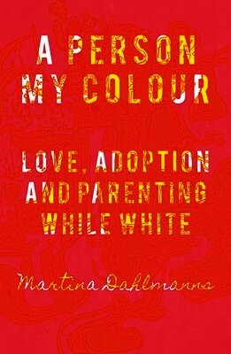 Martina Dahlmans - Person My Colour, Häftad