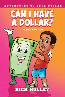 Can I Have a Dollar? Activity Edition