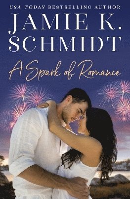 Jamie K Schmidt - Spark of Romance, Häftad