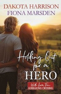 bokomslag Holding Out For a Hero