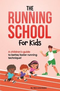 bokomslag Running School For Kids